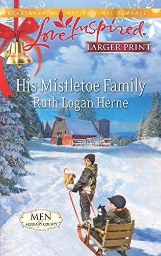 Stock image for His Mistletoe Family (Men of Allegany County) for sale by Ravin Books