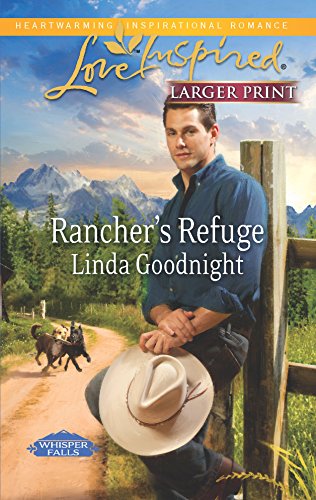 Beispielbild fr Rancher's Refuge (Large Print)) zum Verkauf von BookHolders