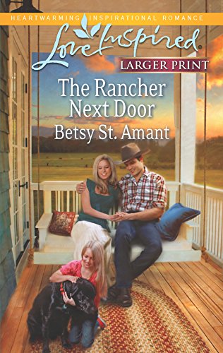 Stock image for The Rancher Next Door (Love Inspired LP) for sale by Ravin Books