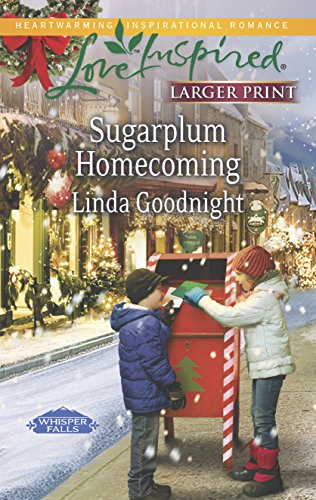 9780373817337: Sugarplum Homecoming (Love Inspired Lp: Whisper Falls)
