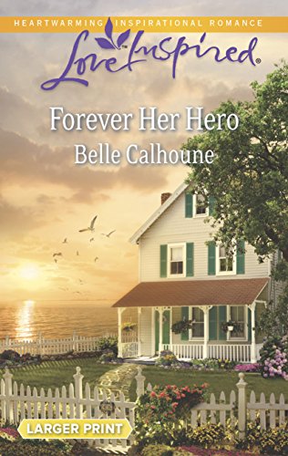 Stock image for Forever Her Hero for sale by Keeper of the Page