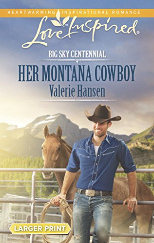 Imagen de archivo de Her Montana Cowboy (Big Sky Centennial, 1) a la venta por Gulf Coast Books