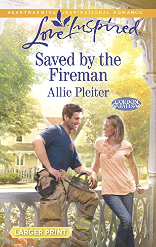 Stock image for Saved by the Fireman (Gordon Falls) for sale by Ravin Books