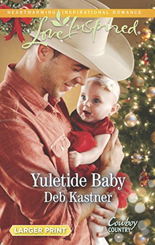 9780373818075: Yuletide Baby (Cowboy Country, 1)