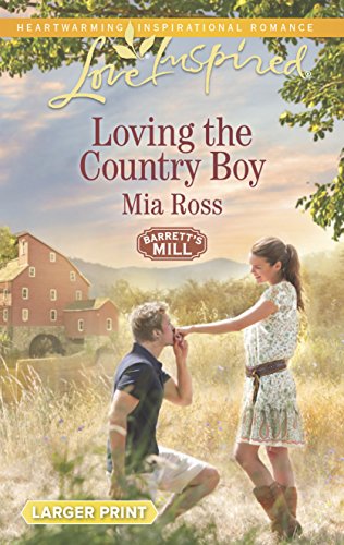 Beispielbild fr Loving the Country Boy zum Verkauf von Better World Books