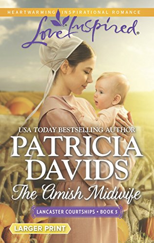 9780373818716: The Amish Midwife (Lancaster Courtships, 3)
