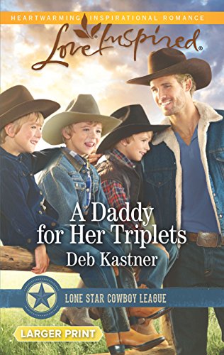 Beispielbild fr A Daddy for Her Triplets (Lone Star Cowboy League, 5) zum Verkauf von Jenson Books Inc