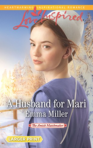 Stock image for A Husband for Mari (The Amish Matchmaker) for sale by The Book Garden