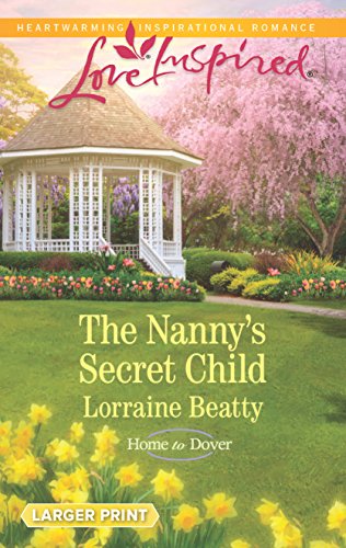 9780373819058: The Nanny's Secret Child (Home to Dover)