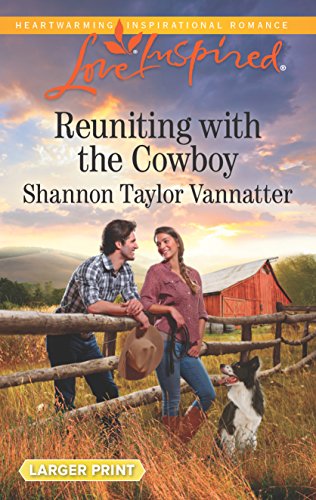 Stock image for Reuniting with the Cowboy for sale by Better World Books