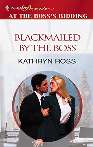 9780373820146: Blackmailed By The Boss (Promotional Presents: At AThe Bosses Bidding)