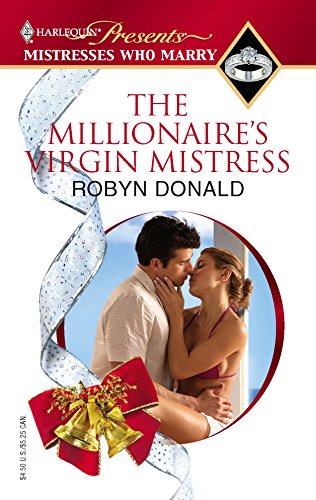 THE MILLIONAIRE'S VIRGIN MISTRESS (9780373820436) by Donald, Robyn