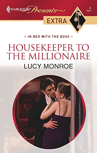 Housekeeper To The Millionaire (Harlequin Presents Extra (Unnumbered)) - Monroe, Lucy