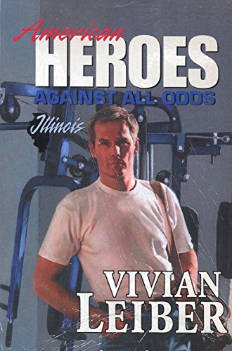 Safety of His Arms (American Heroes Against All Odds: Illinois #13) (9780373822119) by Vivian Leiber