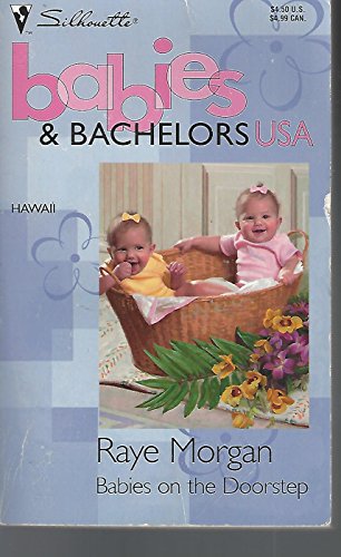Stock image for Babies on the Doorstep (Babies & Bachelors USA: Hawaii #11) for sale by SecondSale
