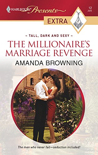 Stock image for The Millionaire's Marriage Revenge (Harlequin Presents Extra) for sale by BookHolders