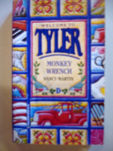 Beispielbild fr Tyler #4: Monkey Wrench zum Verkauf von Wonder Book