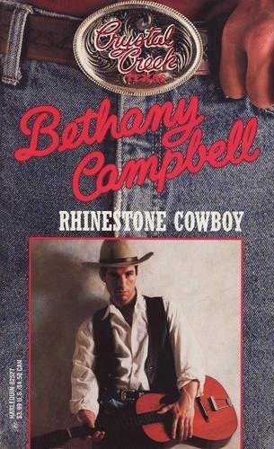 Beispielbild fr Rhinestone Cowboy (Crystal Creek #15) zum Verkauf von Wonder Book