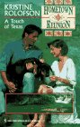 Imagen de archivo de A Touch of Texas a la venta por Goldstone Books