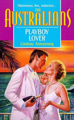 Beispielbild fr Playboy Lover (The Australians) zum Verkauf von SecondSale