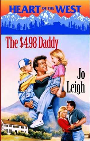 9780373825981: The $4.98 Daddy