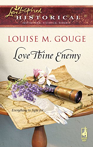 Beispielbild fr Love Thine Enemy (Steeple Hill Love Inspired Historical) zum Verkauf von HPB-Emerald