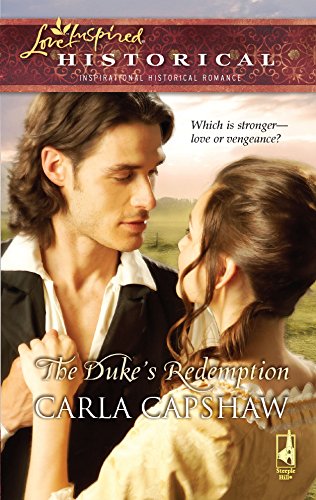 9780373828289: The Duke's Redemption (Love Inspired Historical)