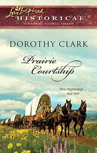 Stock image for Prairie Courtship (Steeple Hill Love Inspired Historical) for sale by Gulf Coast Books