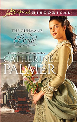 Stock image for The Gunman's Bride (Steeple Hill Love Inspired Historical) for sale by Orion Tech