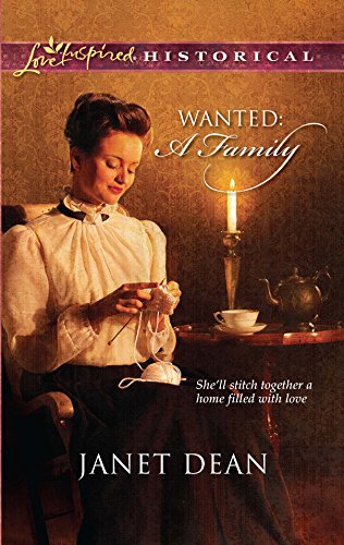 Beispielbild fr Wanted: A Family (Steeple Hill Love Inspired Historical) zum Verkauf von SecondSale