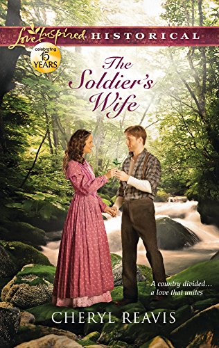 Imagen de archivo de The Soldier's Wife (Love Inspired Historical) a la venta por SecondSale
