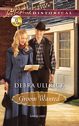Stock image for Groom Wanted (Love Inspired Historical: Love to Order) for sale by Jenson Books Inc