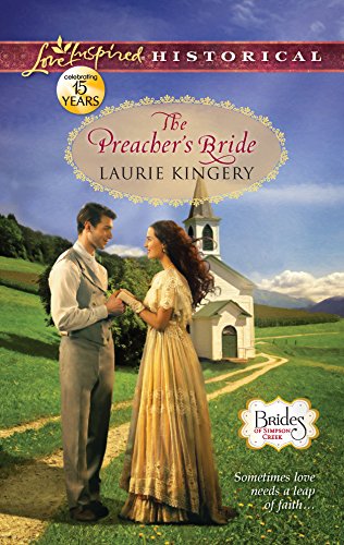 Imagen de archivo de The Preacher's Bride (Brides of Simpson Creek, 5) a la venta por HPB Inc.