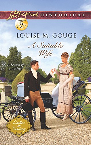 9780373829453: A Suitable Wife (Love Inspired Historical: Ladies in Waiting)