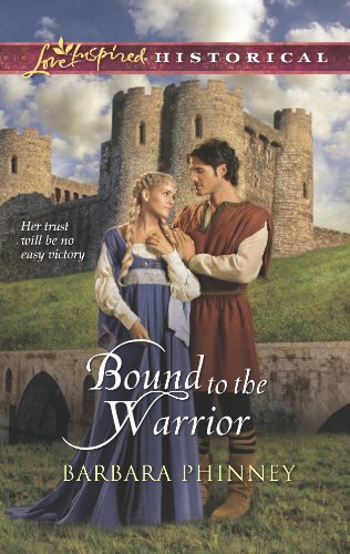 Stock image for Bound to the Warrior (Love Inspired Historical) for sale by SecondSale