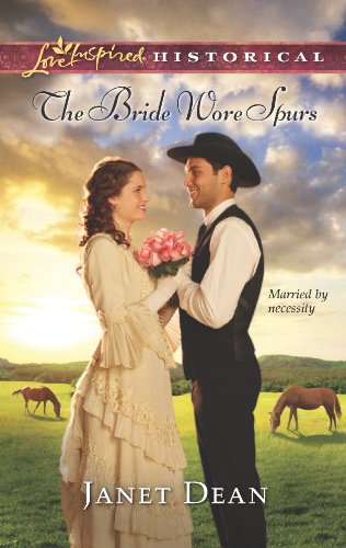Stock image for The Bride Wore Spurs for sale by Better World Books