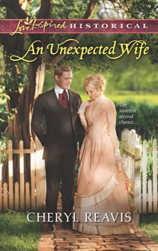 Imagen de archivo de An Unexpected Wife (Love Inspired Historical) a la venta por Once Upon A Time Books