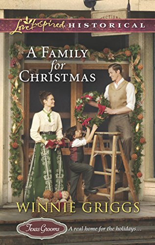 Stock image for A Family for Christmas (Texas Grooms (Love Inspired Historical)) for sale by Gulf Coast Books