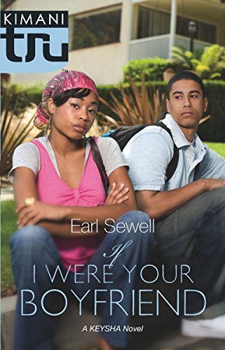 Stock image for If I Were Your Boyfriend (Keysha's Drama) for sale by Reliant Bookstore