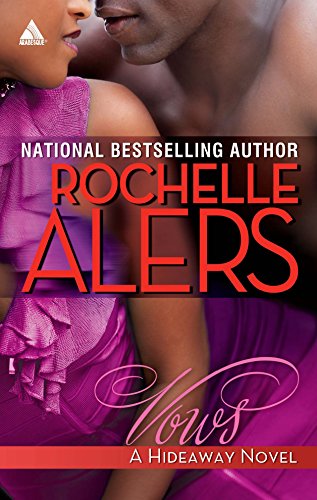 Vows (Hideaway (Kimani)) (9780373831845) by Alers, Rochelle