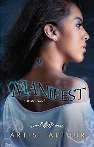 Beispielbild fr Manifest (A Mystyx Novel) zum Verkauf von Wonder Book
