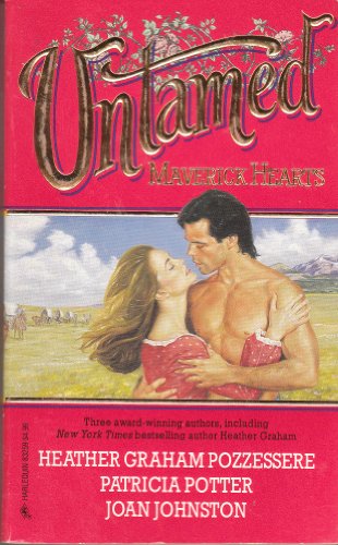 Imagen de archivo de Untamed: Maverick Hearts : Lonesome Rider Against The Wind One Simple Wish a la venta por Better World Books