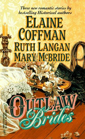 Beispielbild fr Outlaw Brides zum Verkauf von Better World Books