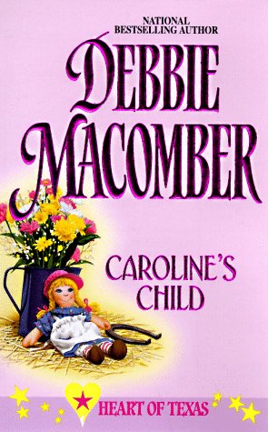 Stock image for Caroline's Child for sale by 2Vbooks