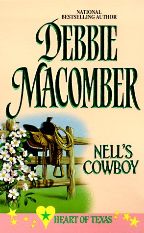 9780373833467: Nell's Cowboy (Heart of Texas, No. 5)