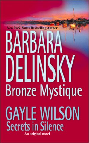 Beispielbild fr Bronze Mystique / Secrets in Silence zum Verkauf von Wonder Book