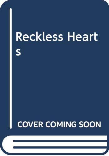 Beispielbild fr Reckless Hearts zum Verkauf von HPB-Ruby