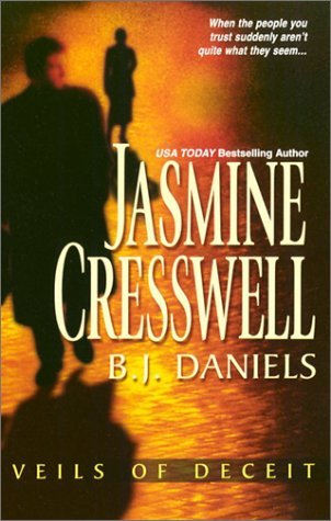 Veils of Deceit (2 novels in 1) (9780373835508) by Jasmine Cresswell; B.J. Daniels