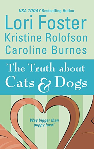 Imagen de archivo de The Truth About Cats & Dogs: Tailspin / Secondhand Sam / Familiar Pursuit (Feature Anthology) a la venta por WorldofBooks