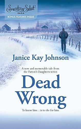 Dead Wrong (Harlequin Signature Select Saga) (9780373836901) by Johnson, Janice Kay